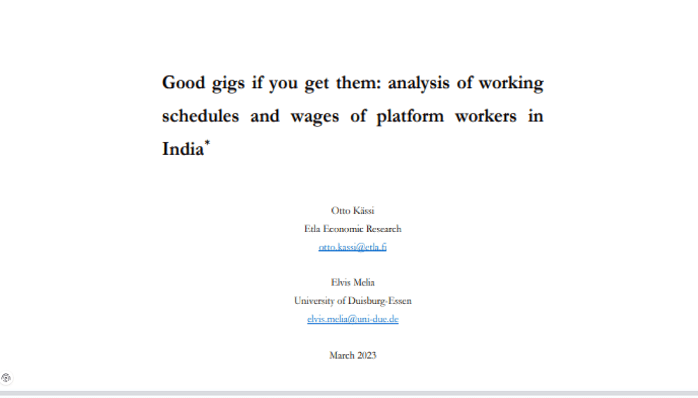 Good Gigs If You Get Them: Analysis of Working Schedules and Wages of Platform Workers in India